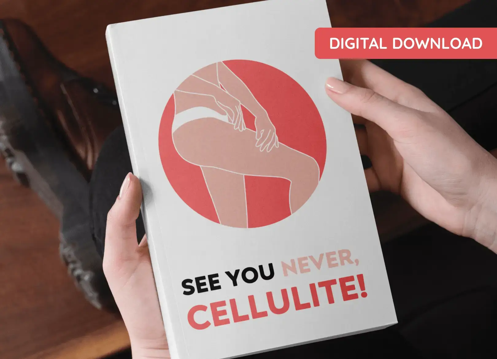 Primebiome Bonus 1 - See You Never, Cellulite
